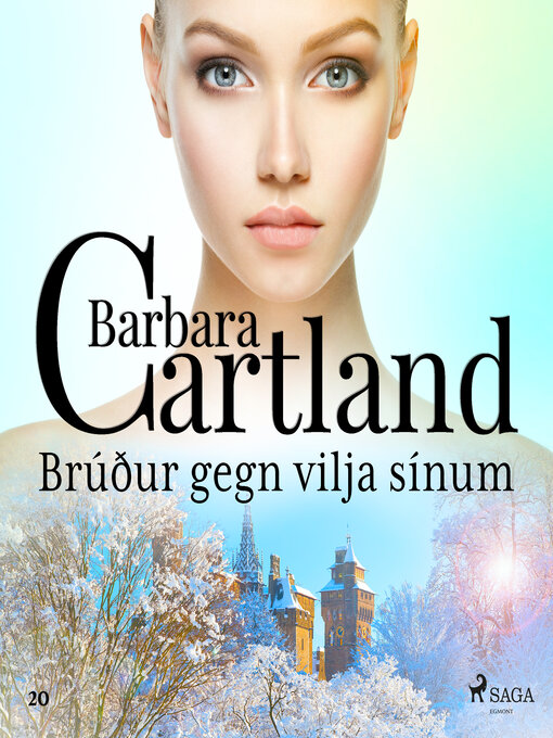 Upplýsingar um Brúður gegn vilja sínum (Hin eilífa sería Barböru Cartland 20) eftir Barbara Cartland - Til útláns